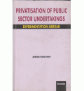 Privatisation of Public Sector Undertakings: Experimentation Abroad